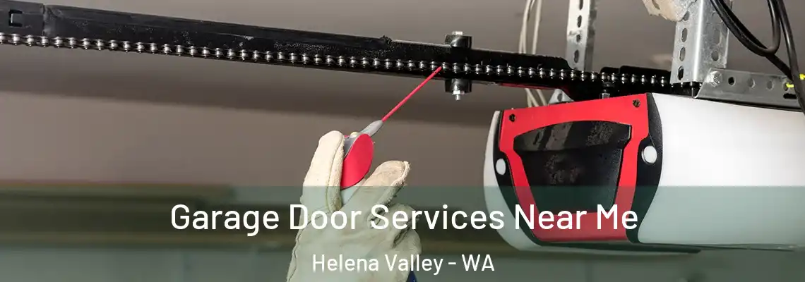  Garage Door Services Near Me Helena Valley - WA