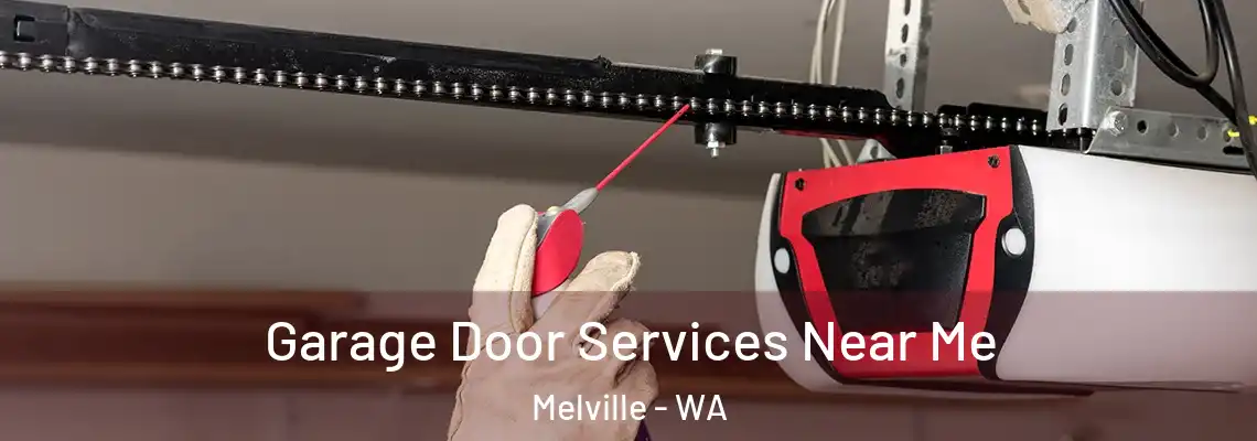 Garage Door Services Near Me Melville - WA
