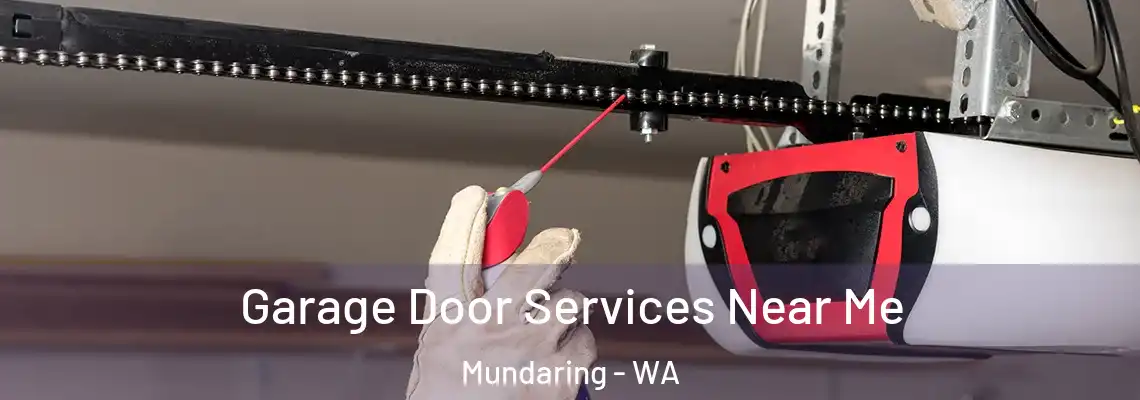 Garage Door Services Near Me Mundaring - WA