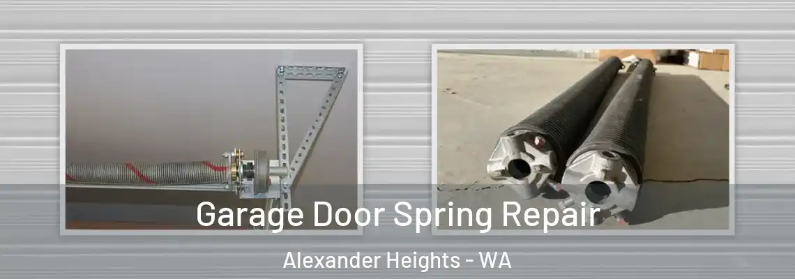 Garage Door Spring Repair Alexander Heights - WA