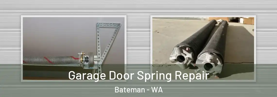  Garage Door Spring Repair Bateman - WA