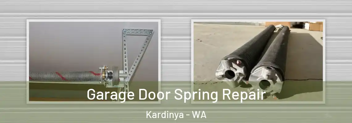  Garage Door Spring Repair Kardinya - WA