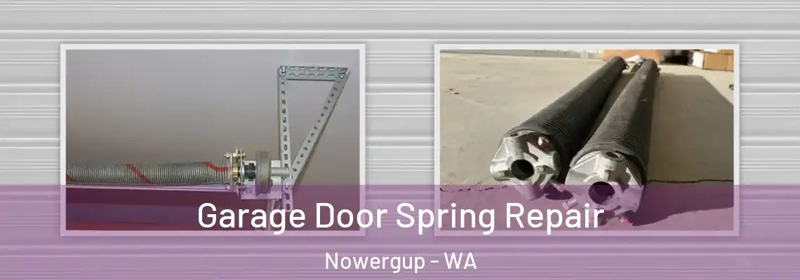  Garage Door Spring Repair Nowergup - WA