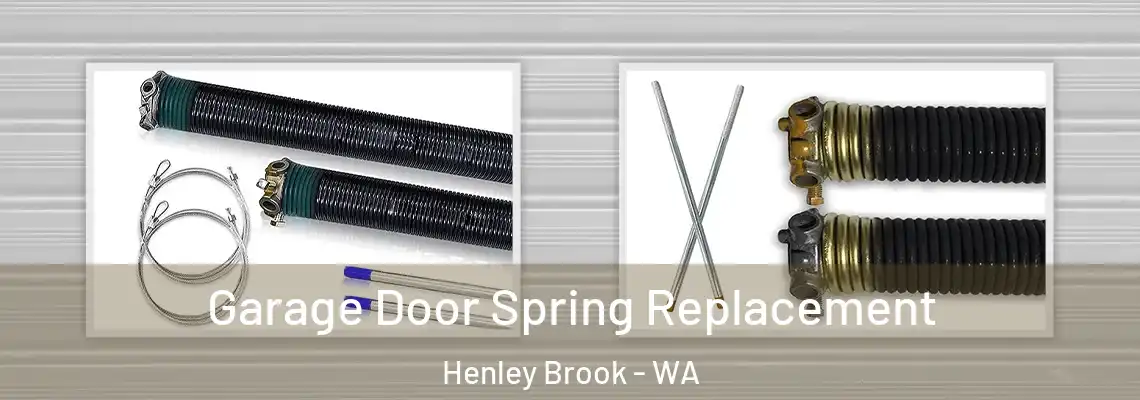  Garage Door Spring Replacement Henley Brook - WA