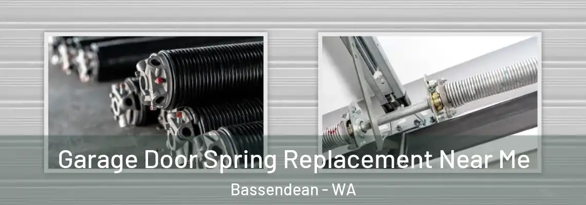  Garage Door Spring Replacement Near Me Bassendean - WA