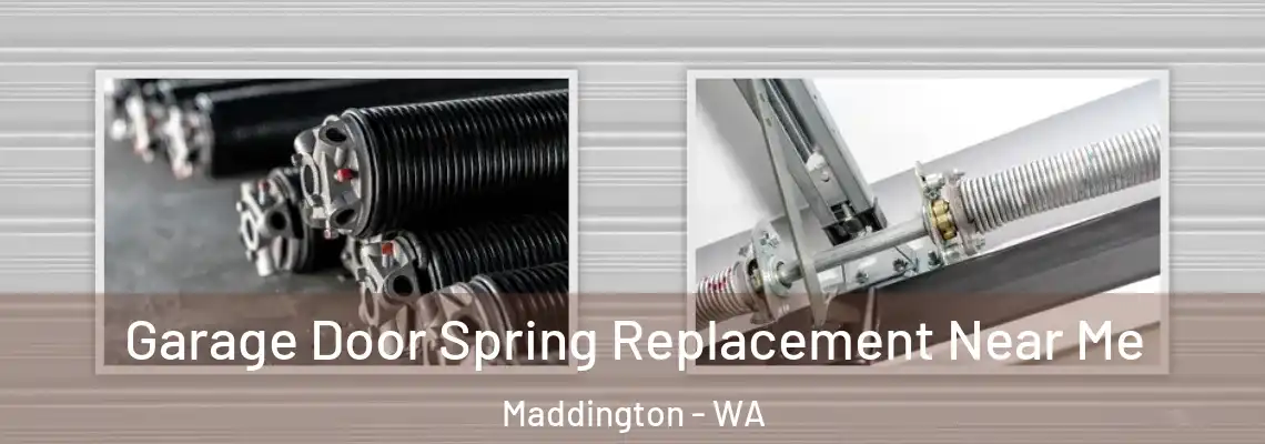  Garage Door Spring Replacement Near Me Maddington - WA