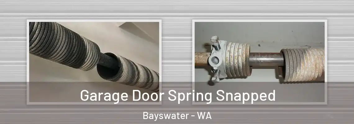  Garage Door Spring Snapped Bayswater - WA