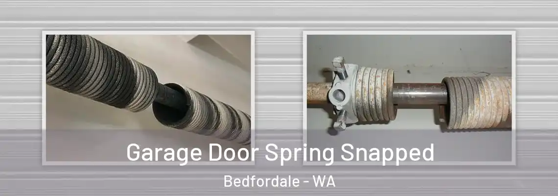  Garage Door Spring Snapped Bedfordale - WA