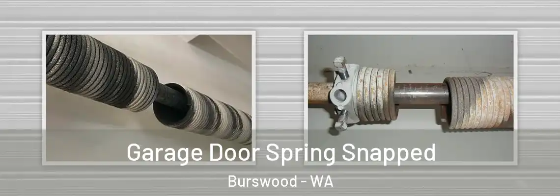  Garage Door Spring Snapped Burswood - WA