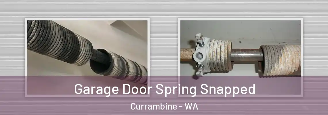  Garage Door Spring Snapped Currambine - WA
