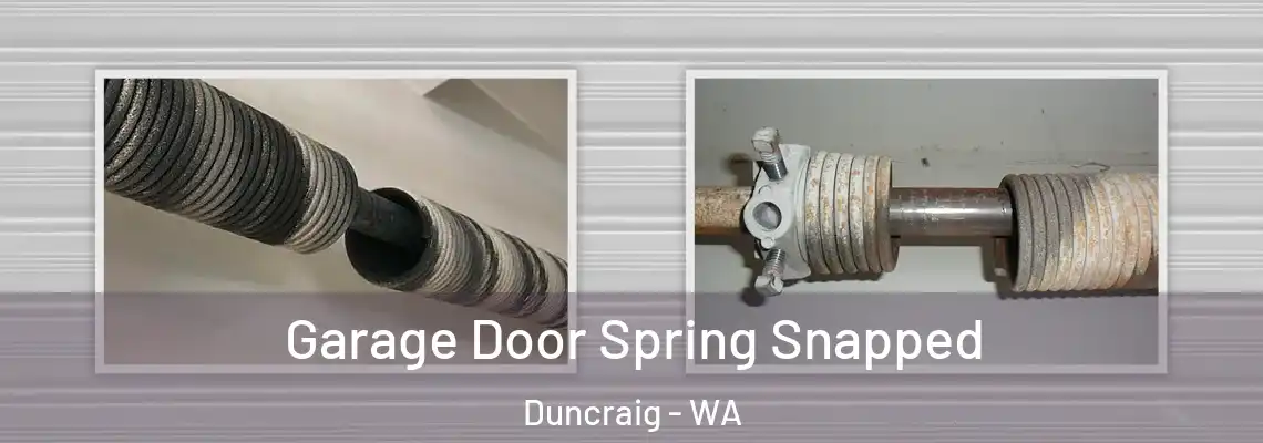 Garage Door Spring Snapped Duncraig - WA