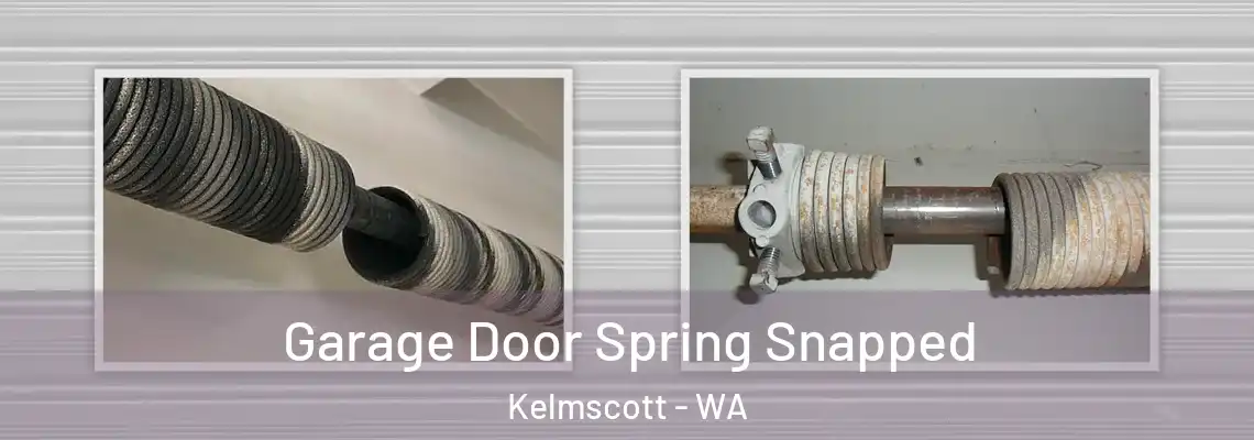  Garage Door Spring Snapped Kelmscott - WA