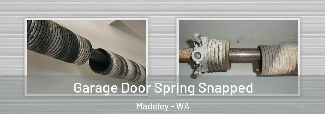  Garage Door Spring Snapped Madeley - WA