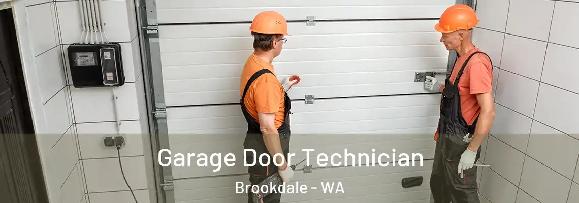 Garage Door Technician Brookdale - WA