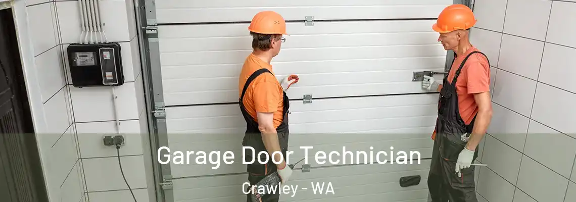  Garage Door Technician Crawley - WA