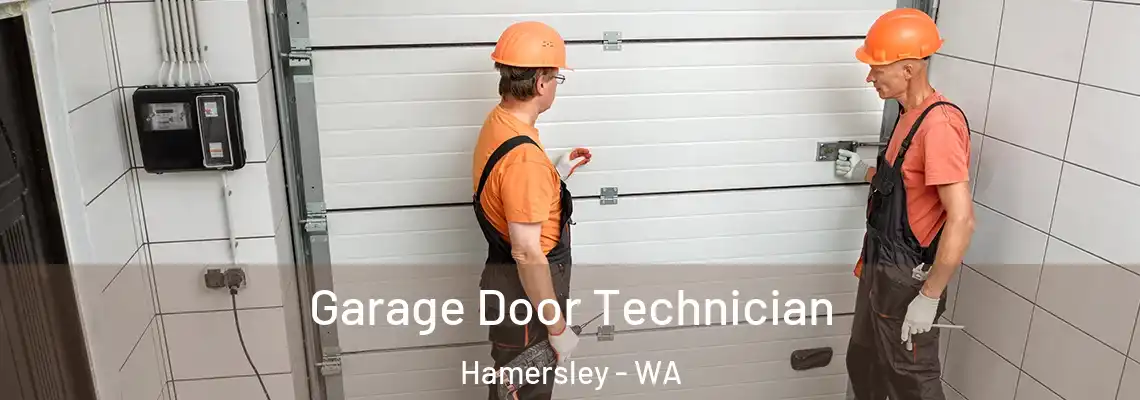  Garage Door Technician Hamersley - WA