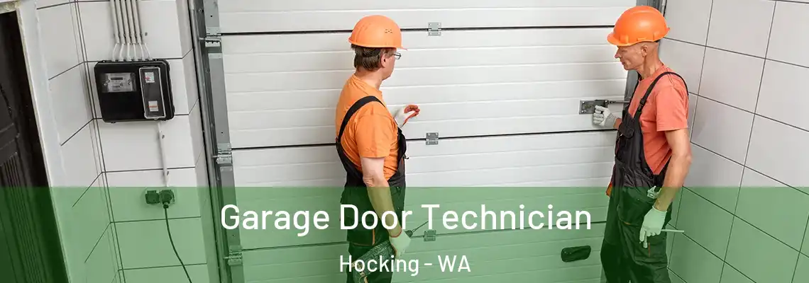  Garage Door Technician Hocking - WA