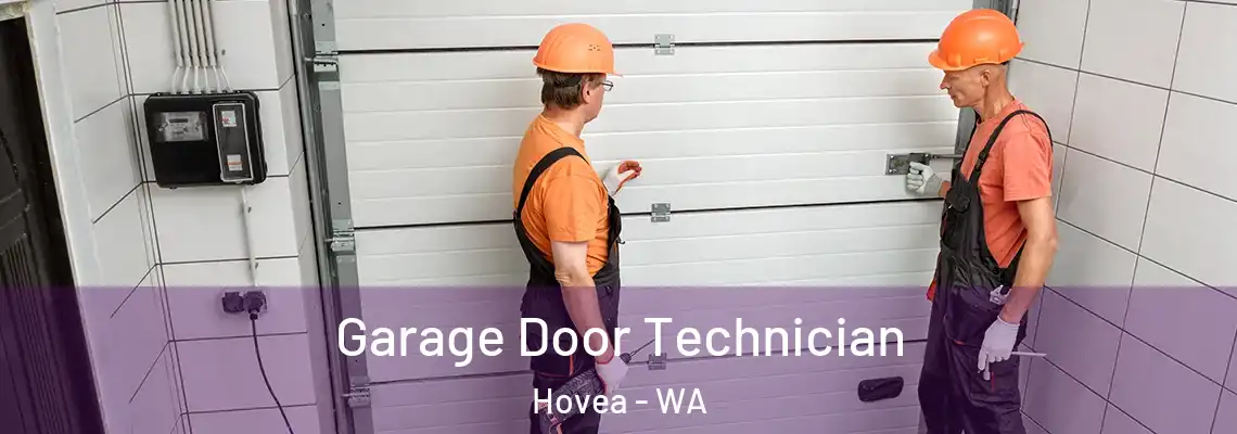  Garage Door Technician Hovea - WA