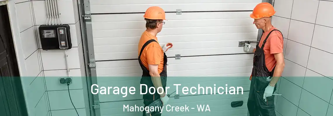  Garage Door Technician Mahogany Creek - WA