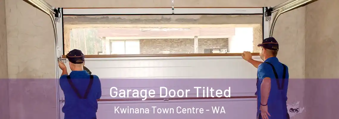  Garage Door Tilted Kwinana Town Centre - WA