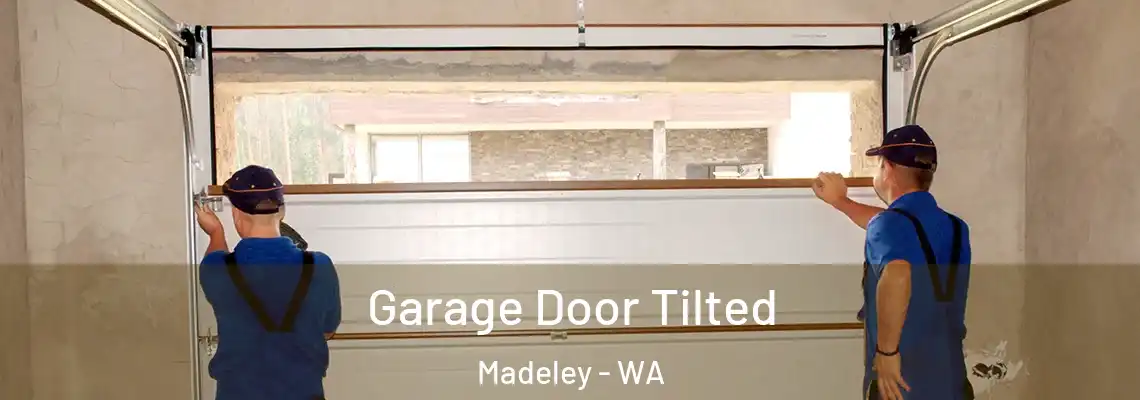  Garage Door Tilted Madeley - WA