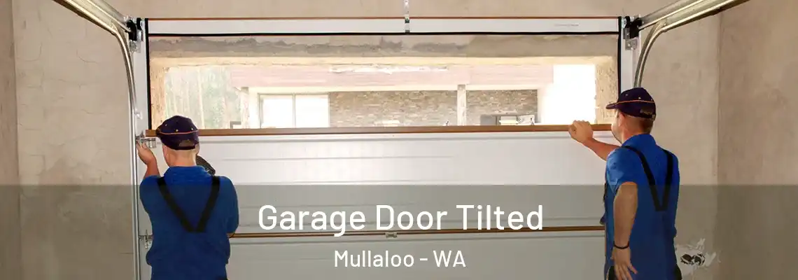 Garage Door Tilted Mullaloo - WA