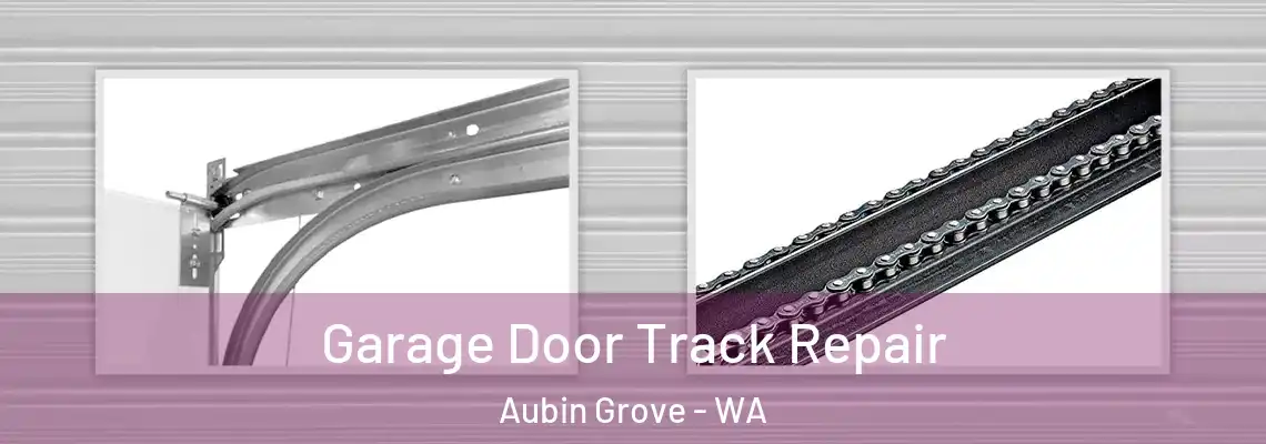  Garage Door Track Repair Aubin Grove - WA