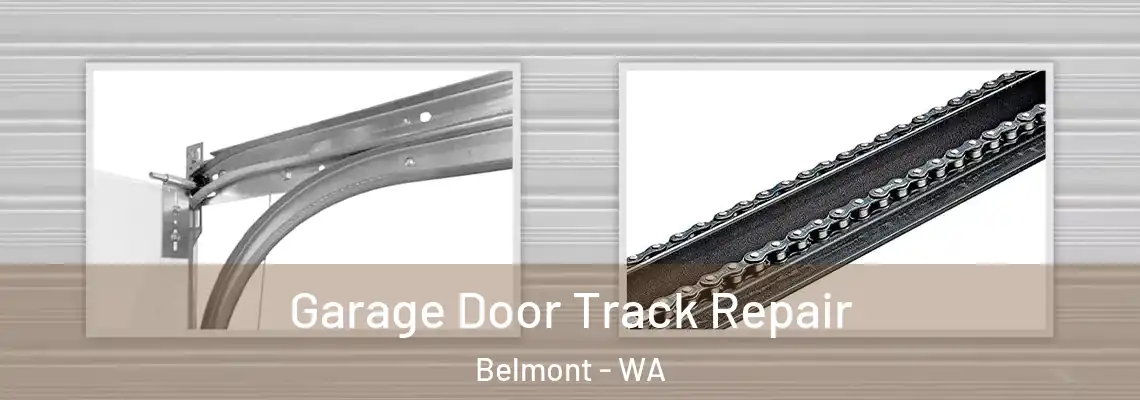  Garage Door Track Repair Belmont - WA