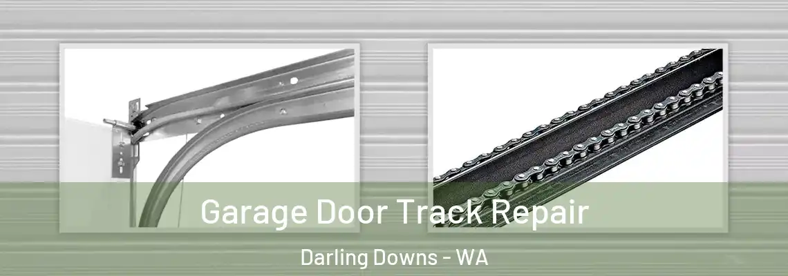  Garage Door Track Repair Darling Downs - WA