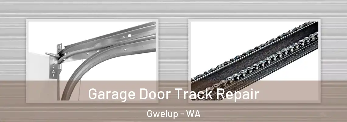  Garage Door Track Repair Gwelup - WA