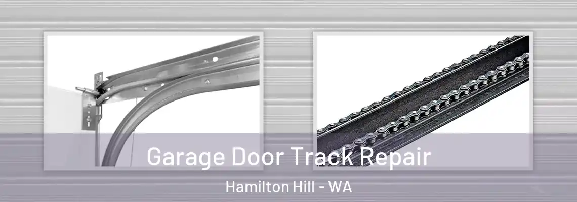  Garage Door Track Repair Hamilton Hill - WA