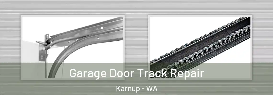  Garage Door Track Repair Karnup - WA