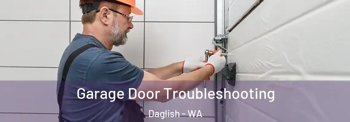  Garage Door Troubleshooting Daglish - WA
