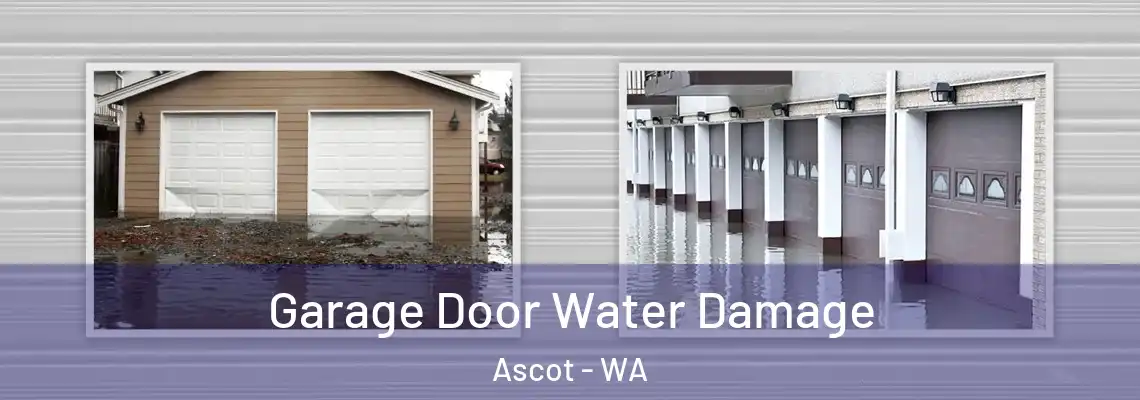  Garage Door Water Damage Ascot - WA