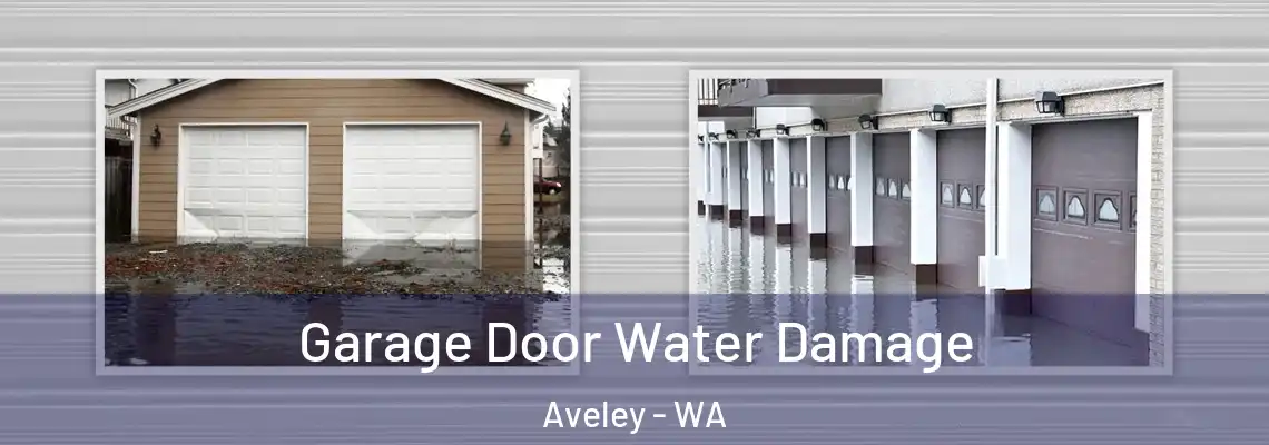  Garage Door Water Damage Aveley - WA