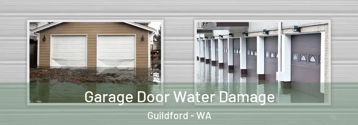  Garage Door Water Damage Guildford - WA