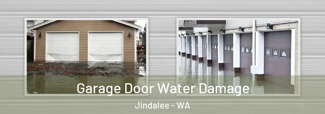  Garage Door Water Damage Jindalee - WA