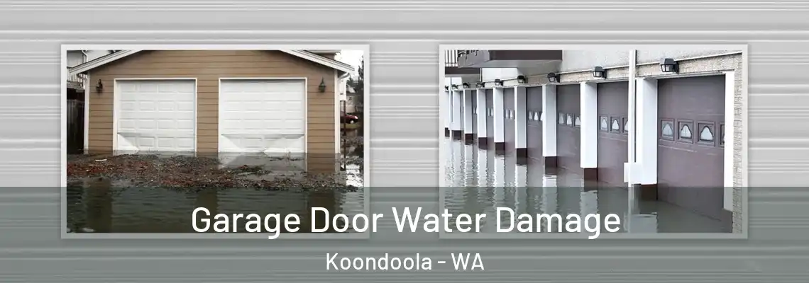  Garage Door Water Damage Koondoola - WA