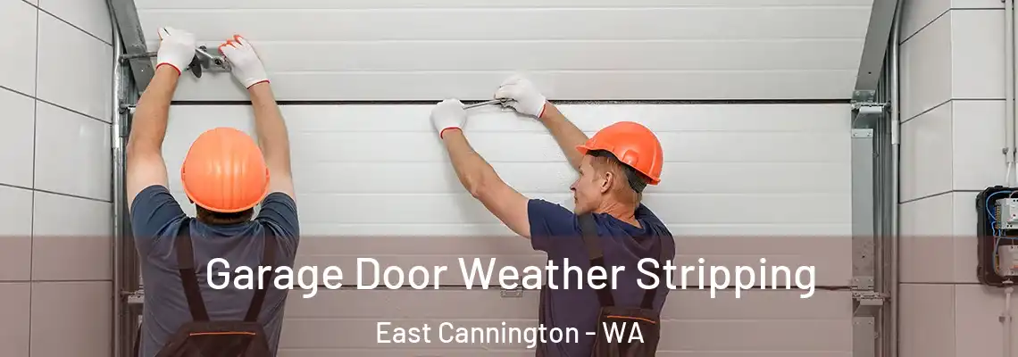  Garage Door Weather Stripping East Cannington - WA