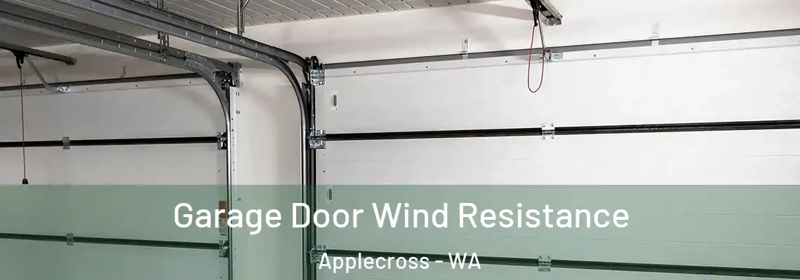  Garage Door Wind Resistance Applecross - WA