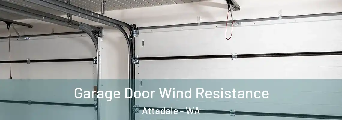  Garage Door Wind Resistance Attadale - WA