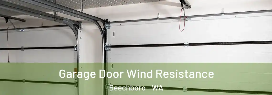  Garage Door Wind Resistance Beechboro - WA