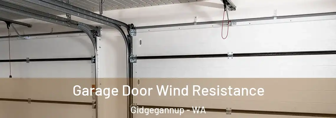  Garage Door Wind Resistance Gidgegannup - WA
