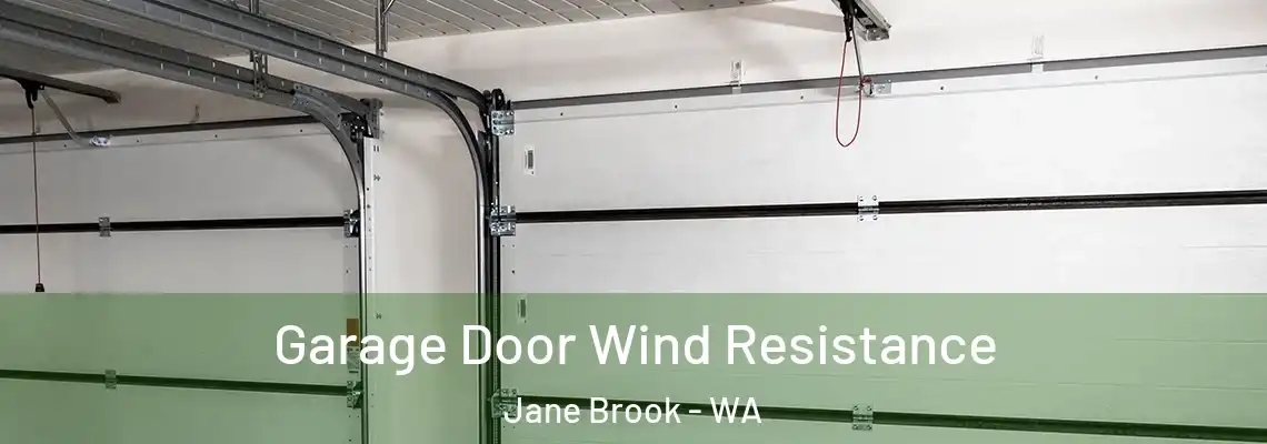  Garage Door Wind Resistance Jane Brook - WA