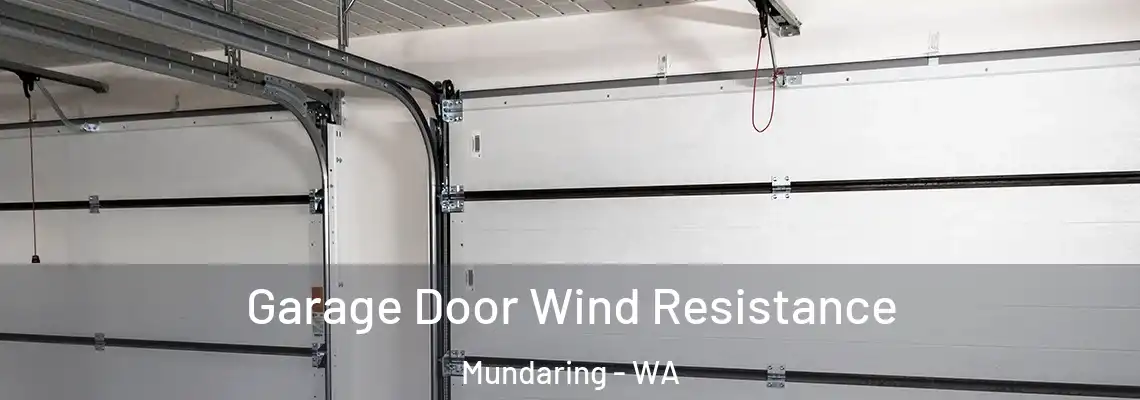  Garage Door Wind Resistance Mundaring - WA