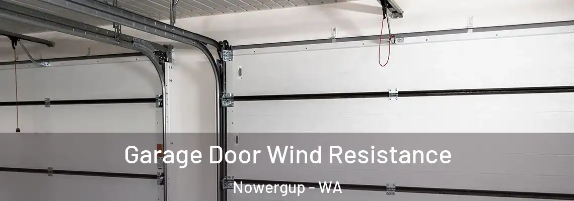 Garage Door Wind Resistance Nowergup - WA