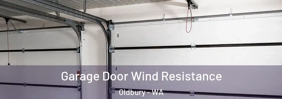  Garage Door Wind Resistance Oldbury - WA