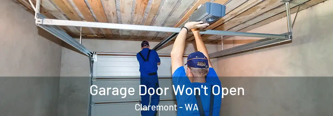  Garage Door Won't Open Claremont - WA