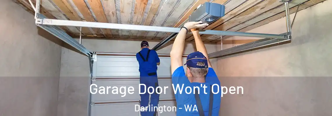  Garage Door Won't Open Darlington - WA