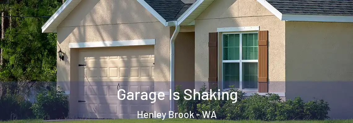  Garage Is Shaking Henley Brook - WA